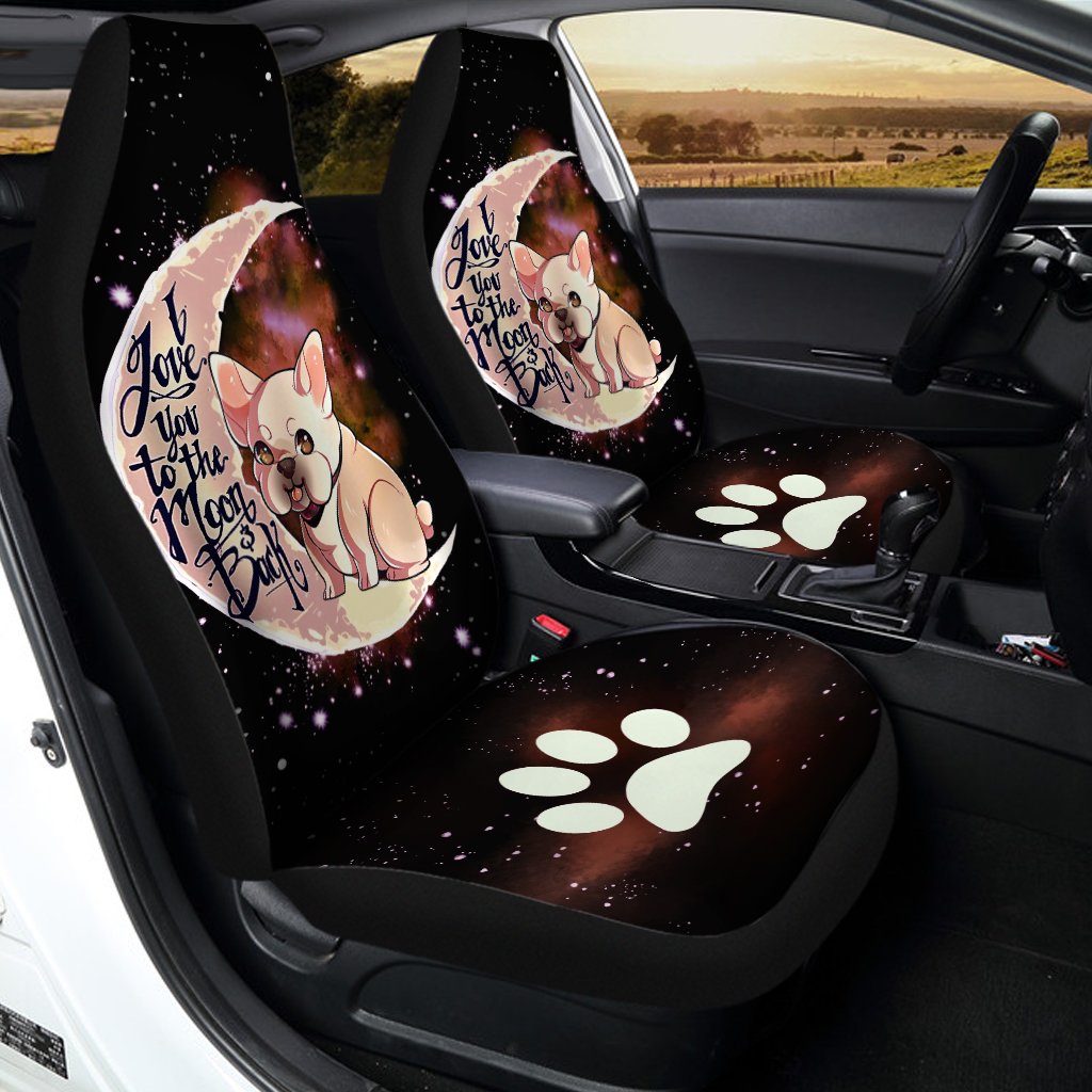 French Bulldog Car Seat Covers I Love You To The Moon and Back Cute Idea Car Accessories