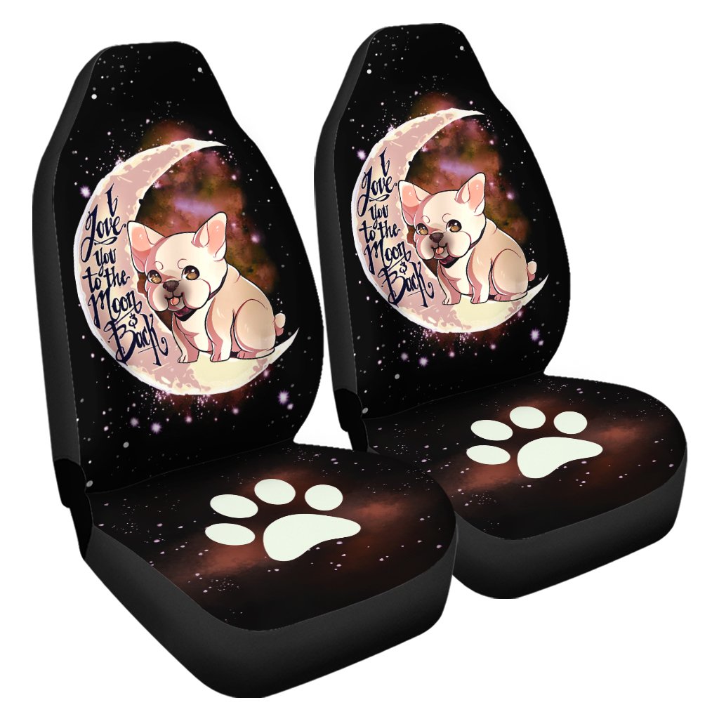 French Bulldog Car Seat Covers I Love You To The Moon and Back Cute Idea Car Accessories
