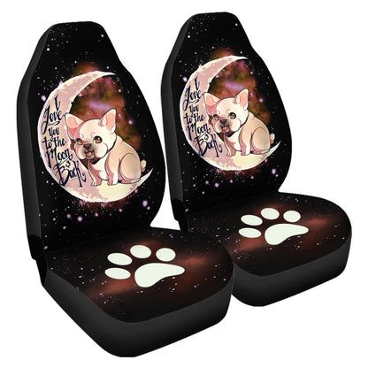 French Bulldog Car Seat Covers I Love You To The Moon and Back Cute Idea Car Accessories
