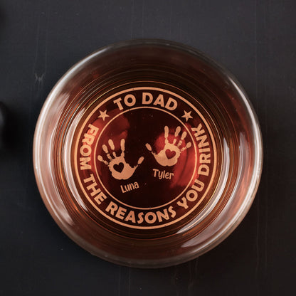 From The Reasons You Drink Father's Day Gift - Personalized Engraved Whiskey Glass