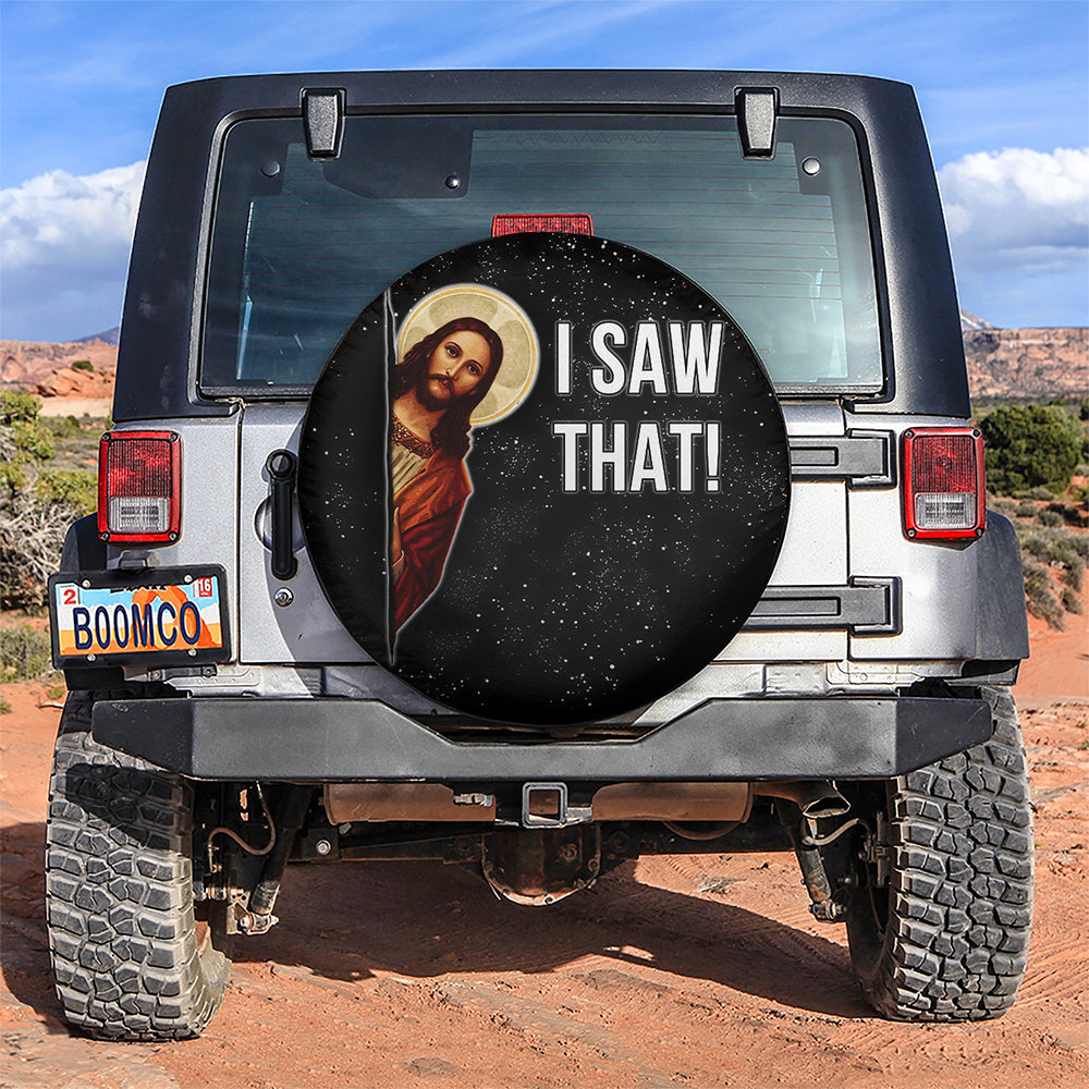 Funny I Saw That Jesus Car Spare Tire Cover