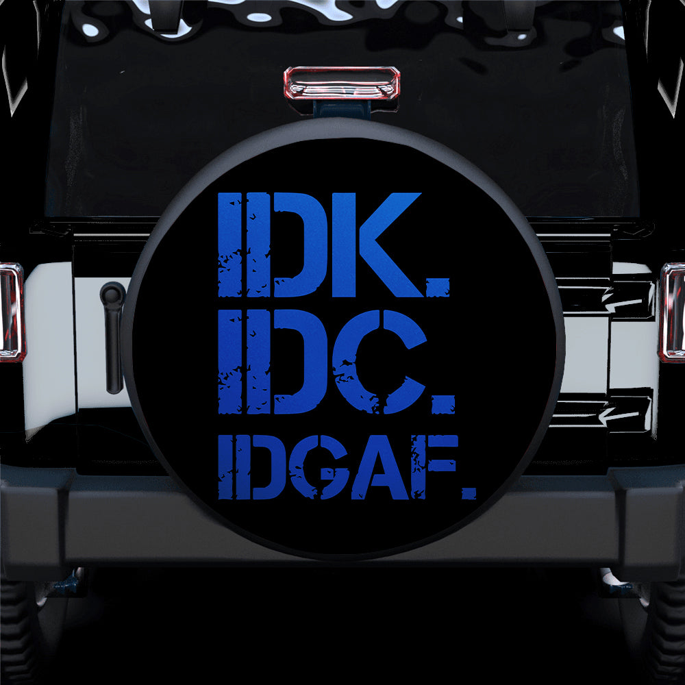 Funny IDK IDC Blue Jeep Car Spare Tire Cover