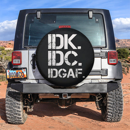 Funny IDK IDC Jeep Car Spare Tire Cover