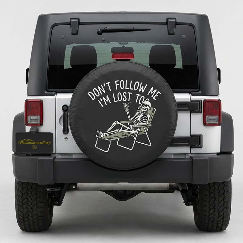 Funny Jeep Spare Tire Cover – Don’t Follow Me I’m Lost Too