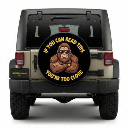 Funny Jeep Spare Tire Cover – If You Can Read This, You’re Too Close