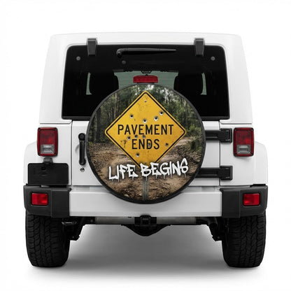 Funny Jeep Spare Tire Cover – Pavement Ends Life Begins | Off-Road Jeep