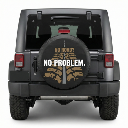 Funny Jeep Spare Tire Covers - No Road? No Problem