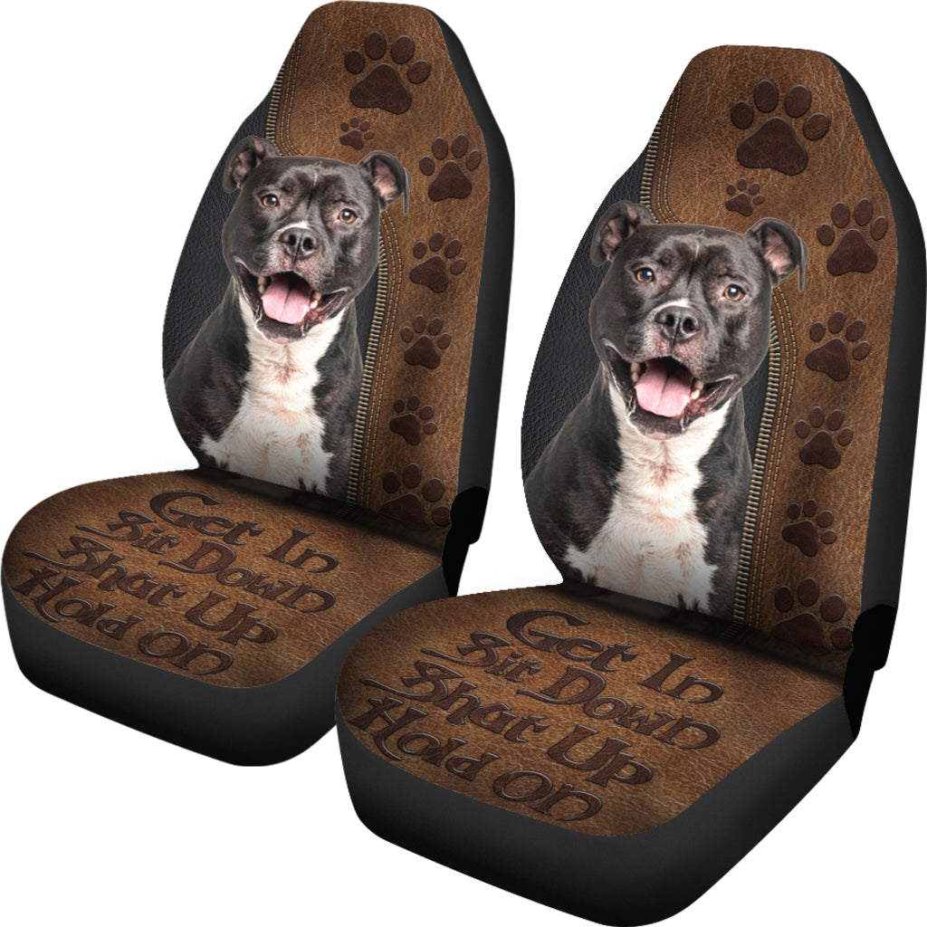 Get In Sit Down Shut Up Hold On Pitbull Car Seat Covers