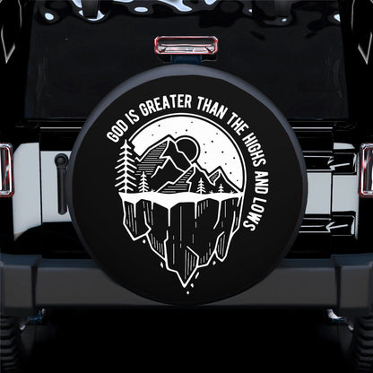 God Is Greater Than The Highs And Lows Jeep Car Spare Tire Cover