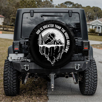 God Is Greater Than The Highs And Lows Jeep Car Spare Tire Cover