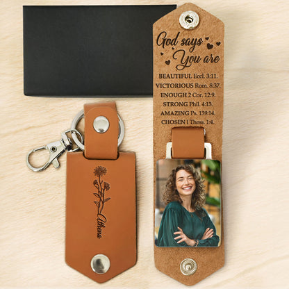 God Says You Are Beautiful Loved Reminders - Personalized Leather Photo Keychain