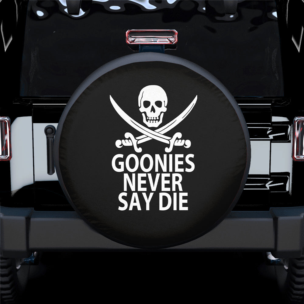 Goonies Never Say Die Funny Spare Tire Cover