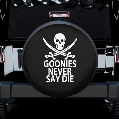 Goonies Never Say Die Funny Spare Tire Cover