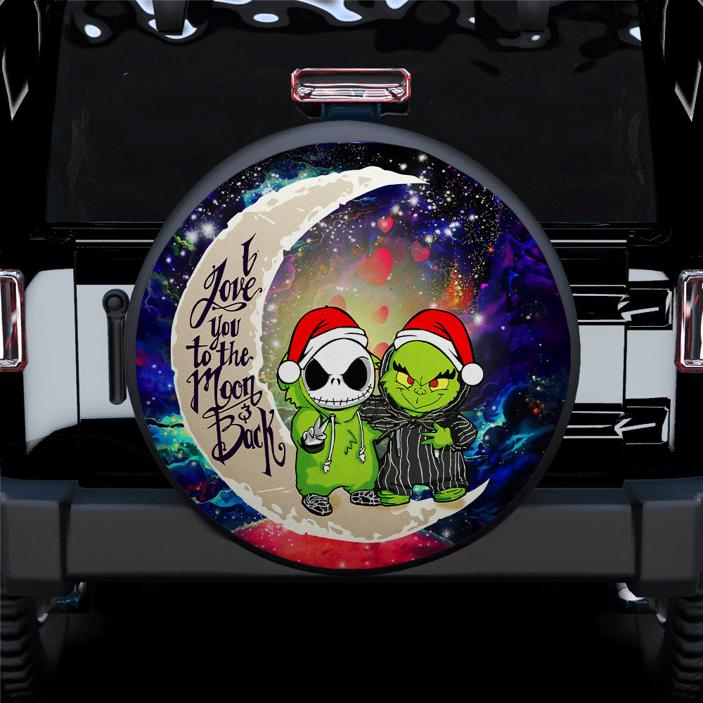 Grinch And Jack Nightmare Before Christmas Love You To The Moon Galaxy Car Spare Tire Cover