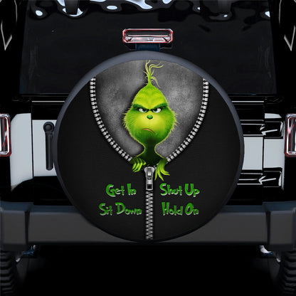 Grinch Zipper Get In Sit Down Shut Up Hold On Jeep Car Spare Tire Cover