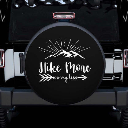 Hike More, Worry Less Mountains (ANY COLOR) Spare Tire Cover