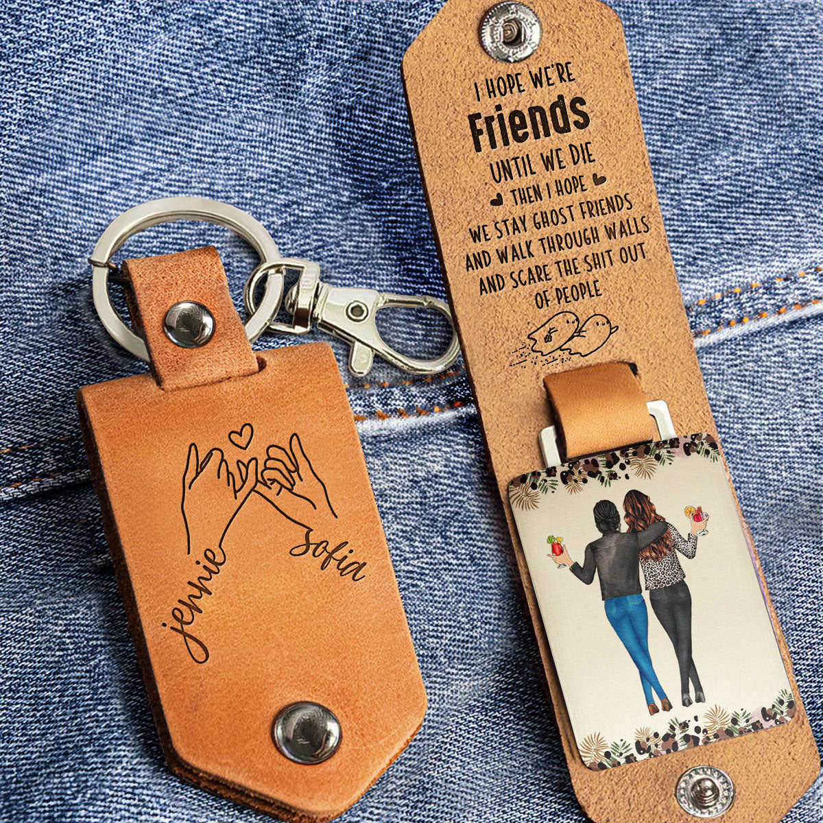 I Hope We Stay Ghost Friends Friendship - Personalized Leather Keychain