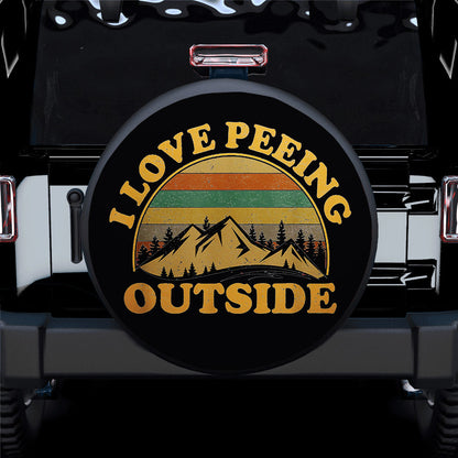 I Love Peeing Outside Car Spare Tire Cover