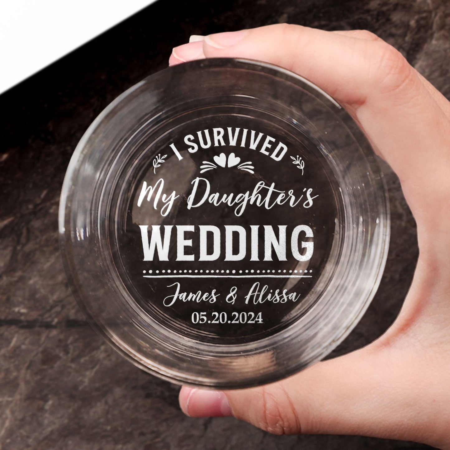 I Survived My Daughter's Wedding - Personalized Engraved Whiskey Glass