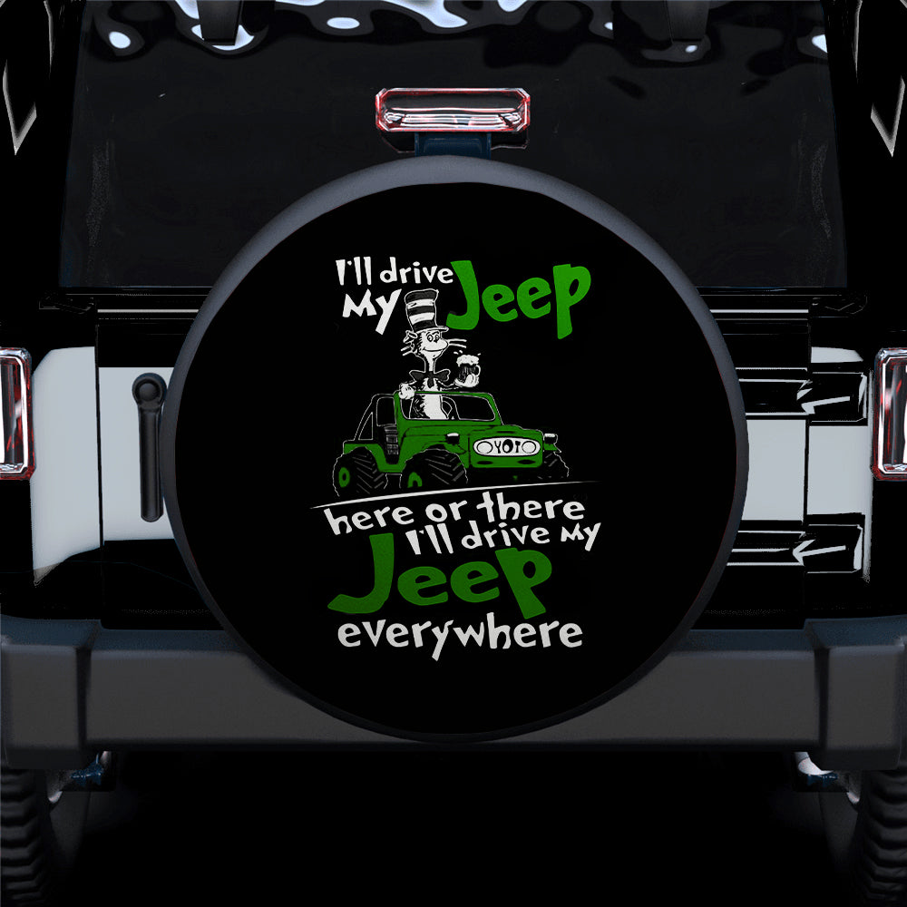 I Wil Drive My Jeep Car Spare Tire Cover