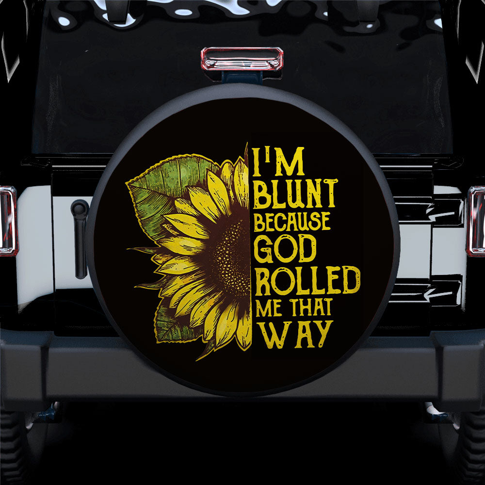 I'm Blunt Car Spare Tire Cover