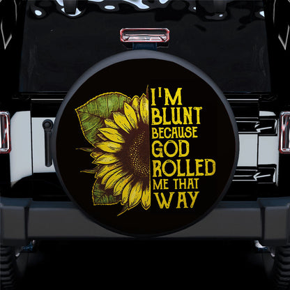 I'm Blunt Car Spare Tire Cover
