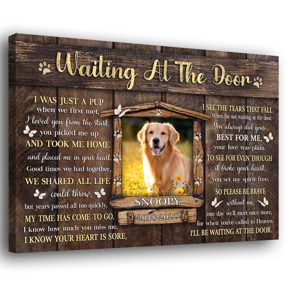 Waiting At The Door Pet Loss Canvas - Personalized Dog Memorial Gift - PersonalizedFury