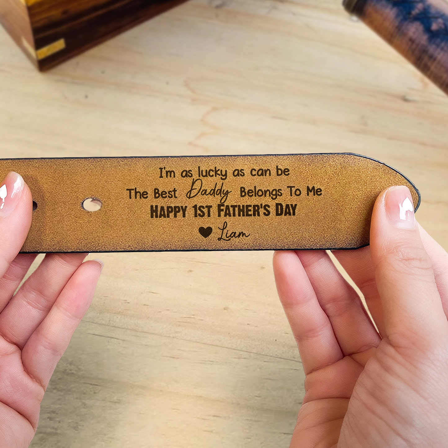 I'm As Lucky As Can Be The Best Daddy Belongs To Me - Personalized Engraved Leather Belt