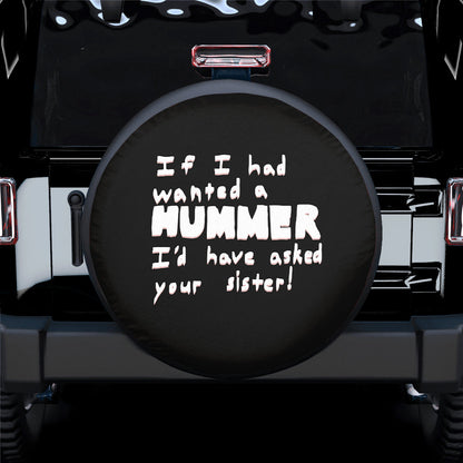 If I Had A Number Funny Spare Tire Cover