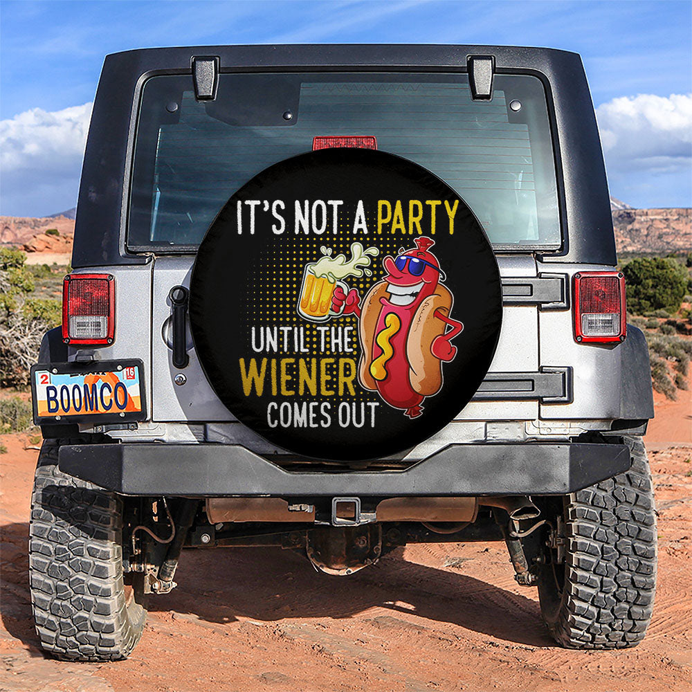It Not A Party Hot Dog Funny Car Jeep Spare Tire Cover