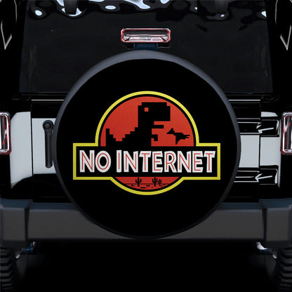 Jurasic Dinosaur Funny No Internet Spare Tire Cover