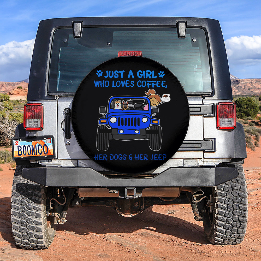 Just A Girl Who Love Coffee And Her Dogs Jeep Blue Car Spare Tire Cover