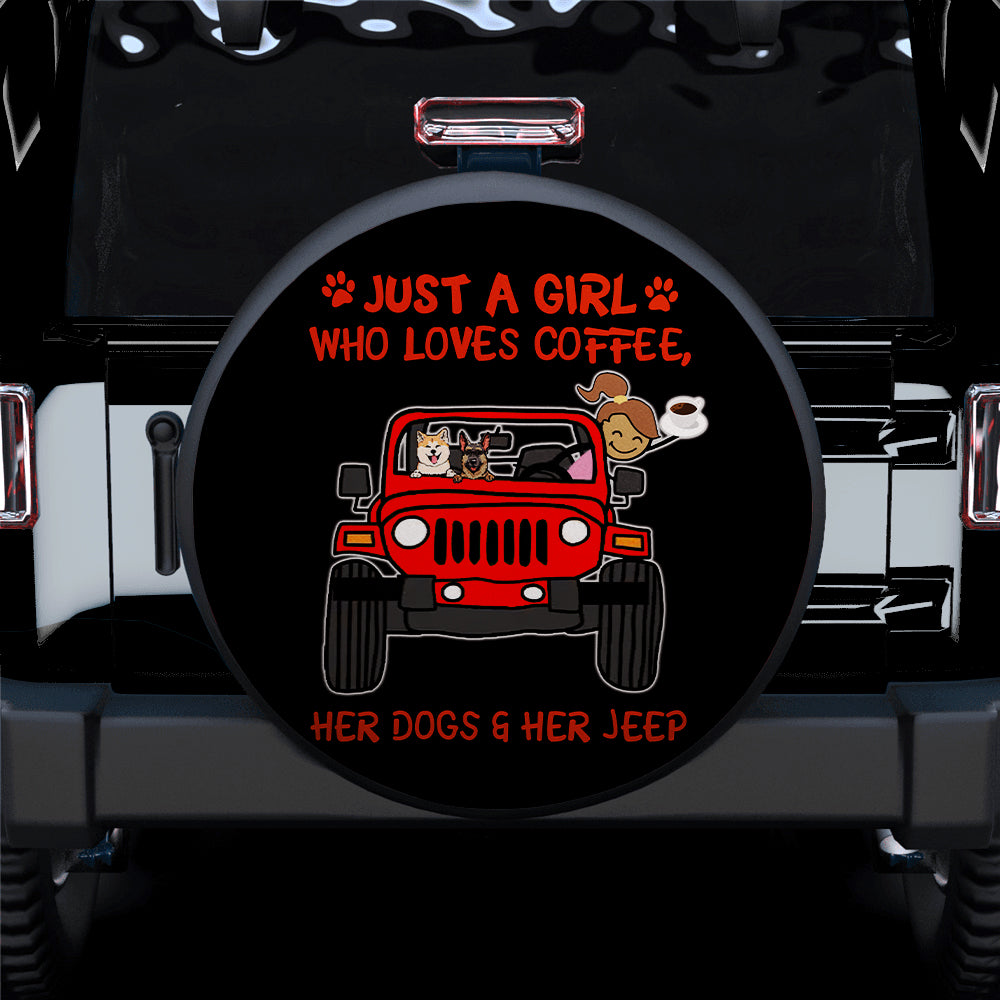 Just A Girl Who Love Coffee And Her Dogs Jeep Red Car Spare Tire Cover