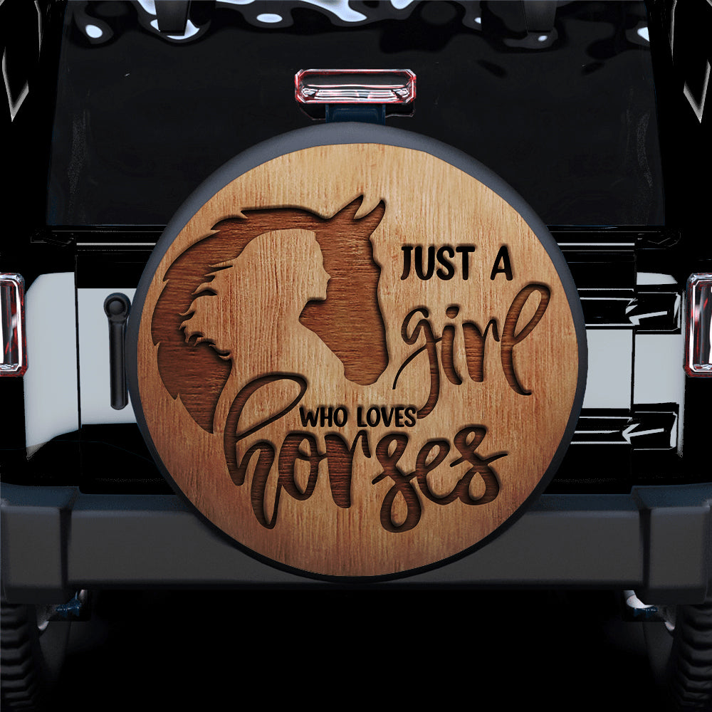 Just A Girl Who Loves Horses Jeep Car Spare Tire Cover