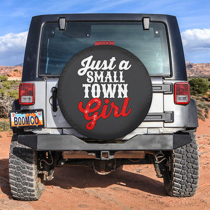 Just a Small Town Girl Car Spare Tire