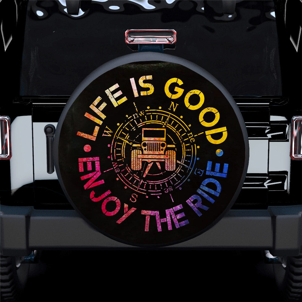 Life Is Good Enjoy The Ride Car Spare Tire Cover