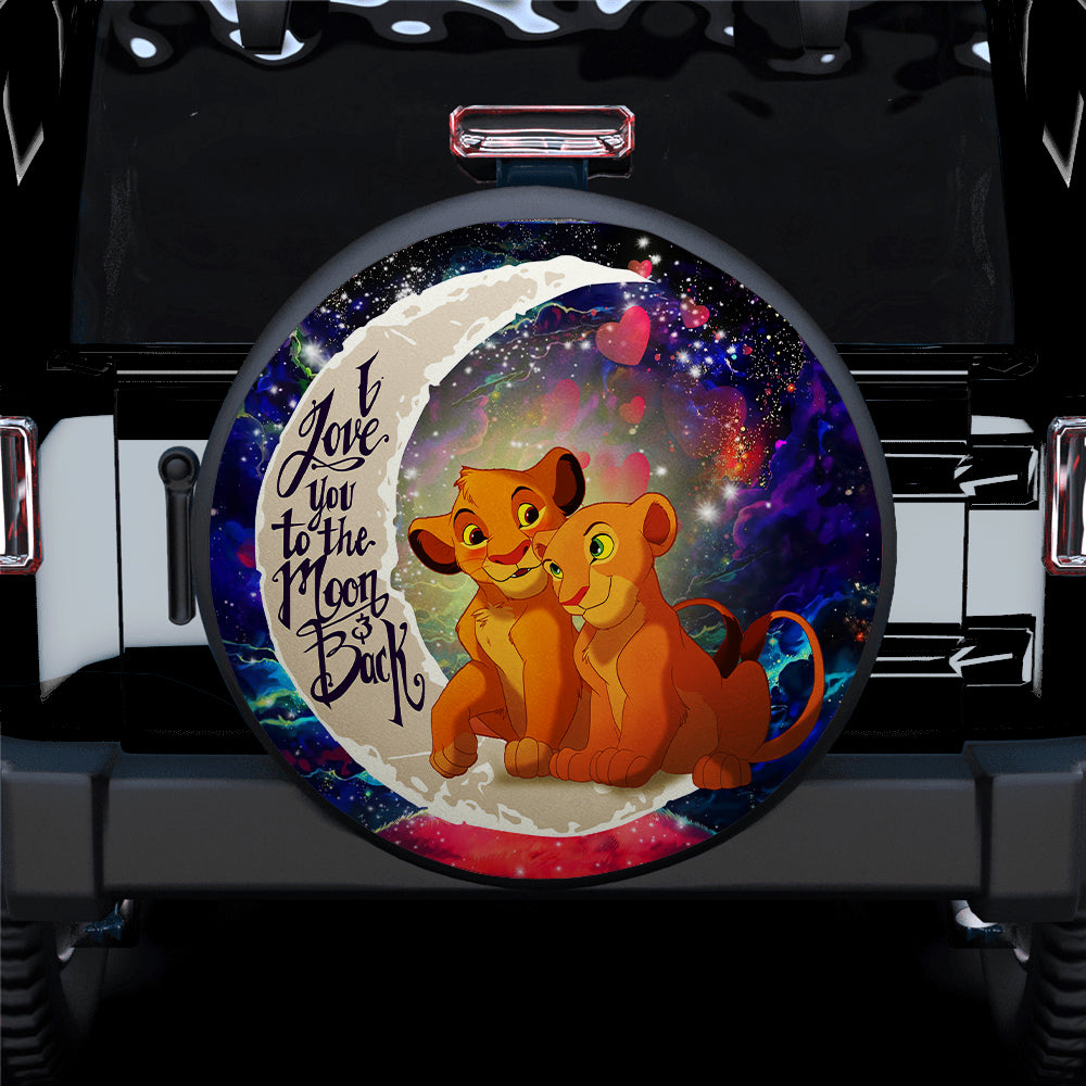 Lion King Simba Nala Love You To The Moon Galaxy Car Spare Tire Cover