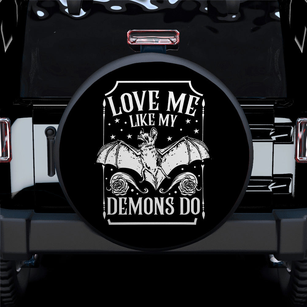 Love Me Like My Demons Do Jeep Car Spare Tire Cover