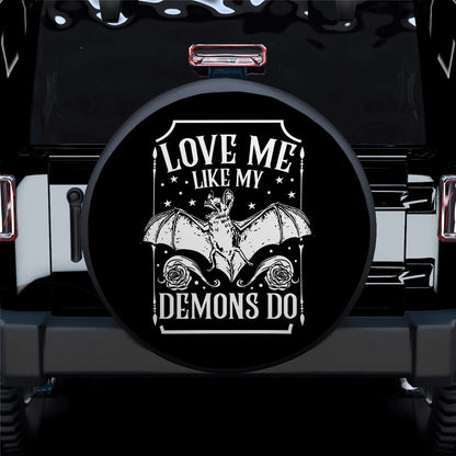 Love Me Like My Demons Do Jeep Car Spare Tire Cover