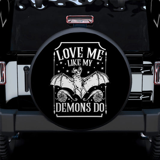 Love Me Like My Demons Do Jeep Car Spare Tire Cover