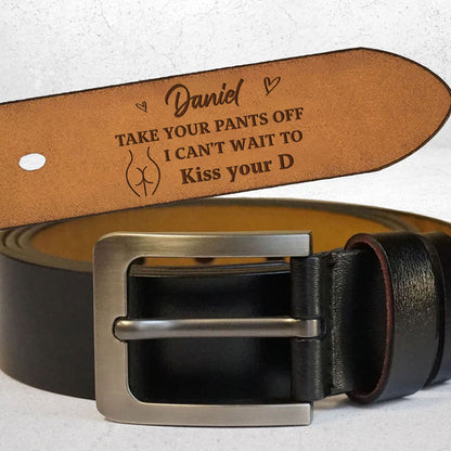 Cannot Wait - Personalized Engraved Leather Belt