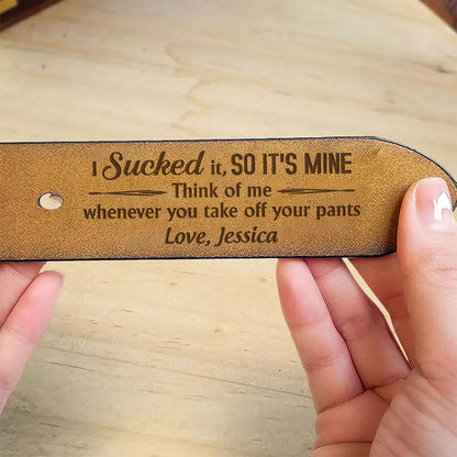 You Are Mine - Personalized Engraved Leather Belt