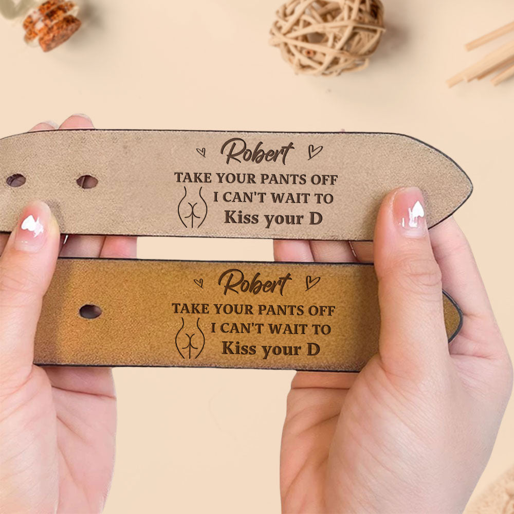 Cannot Wait - Personalized Engraved Leather Belt