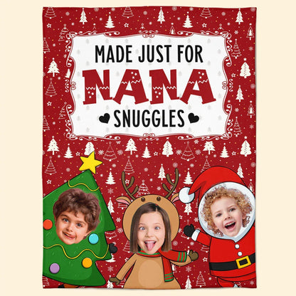 Made Just For Nana Snuggles - Personalized Photo Blanket