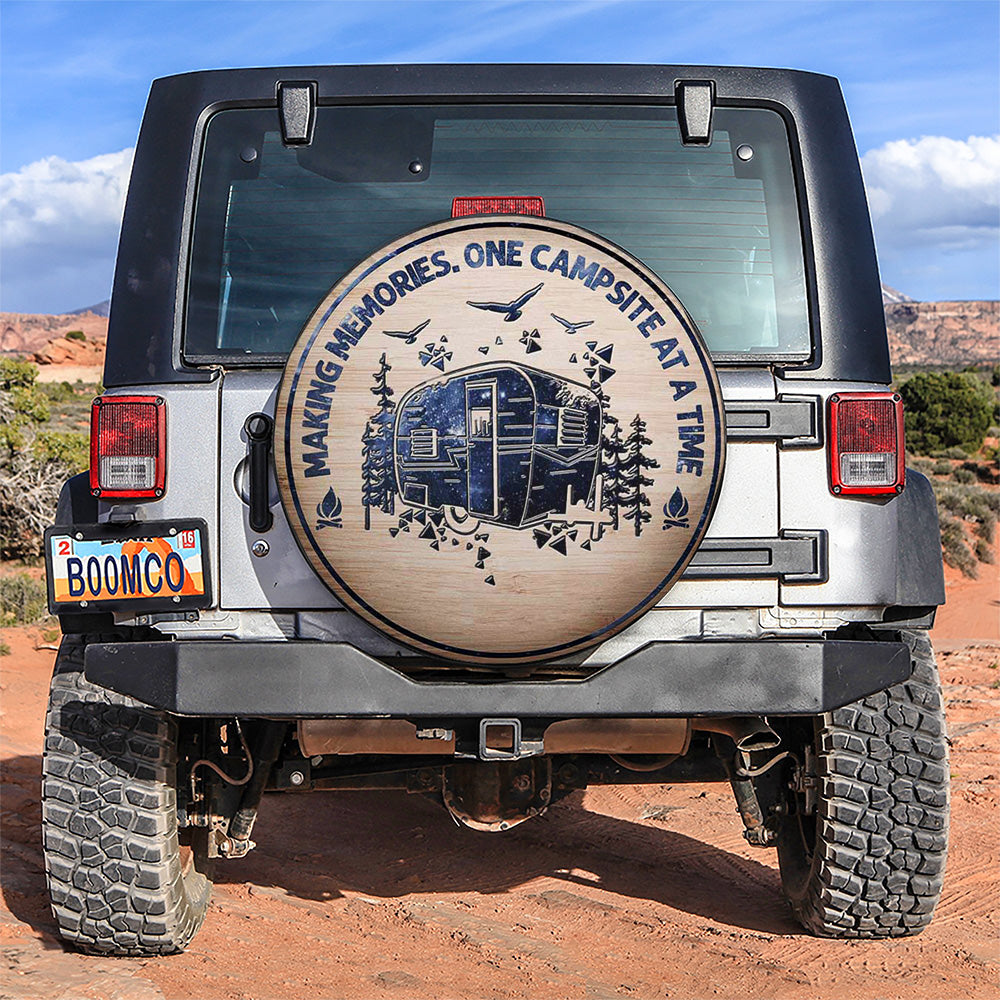 Making Memories One Campsite At A Time Car Spare Tire Cover
