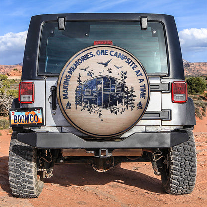 Making Memories One Campsite At A Time Car Spare Tire Cover