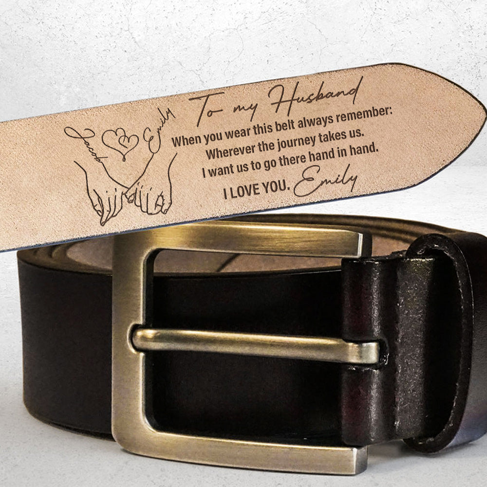 Remember When You Wear This - Personalized Engraved Leather Belt