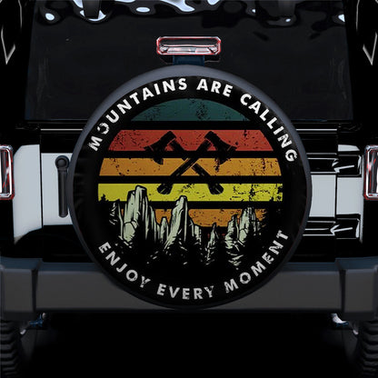 Moutains Are Calling Enjoy Every Moment Car Spare Tire Cover