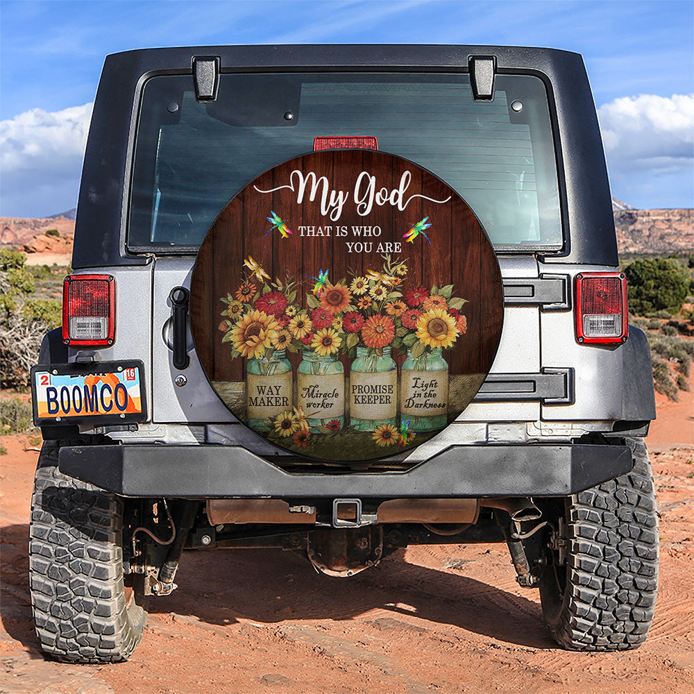 My God That Is Who You Are Car Spare Tire Cover
