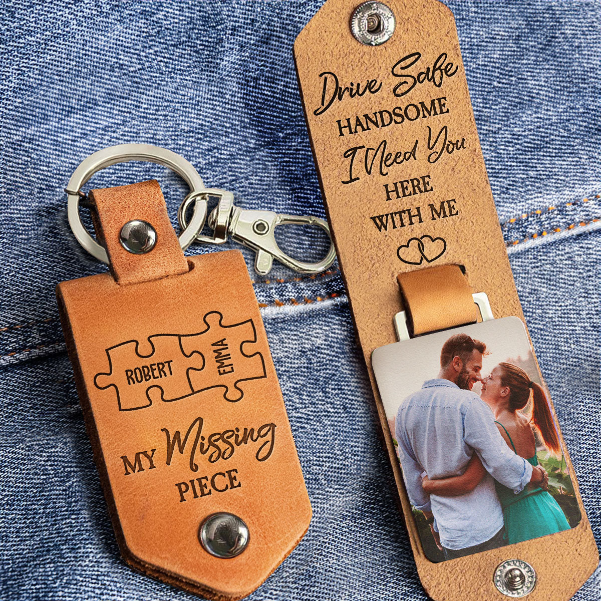 My Missing Piece Drive Safe I Need You - Personalized Leather Photo Keychain